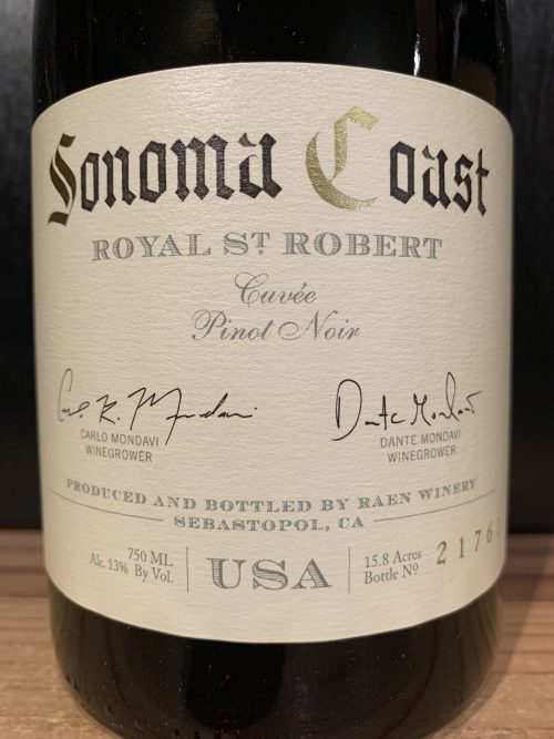 2023 RAEN Pinot Noir "Royal St. Robert Cuvée", Sonoma Coast - JS 99 (#1/Top 100 USA - 2025), DE 95, WS 94 - ORDER NOW!